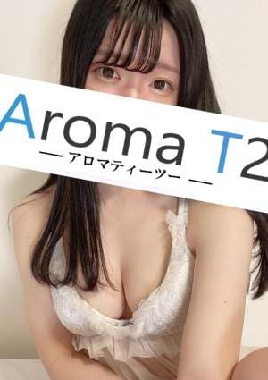AromaT2（アロマティーツー） 飯田くるみ
