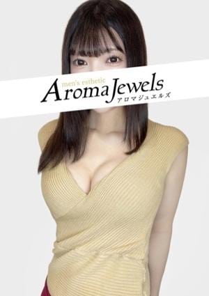 Aroma Jewels（アロマジュエルズ）秋葉原 春野 なな