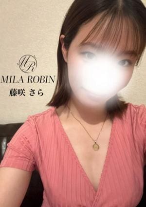 Mila Robin（ミラロビン） 藤咲　さら