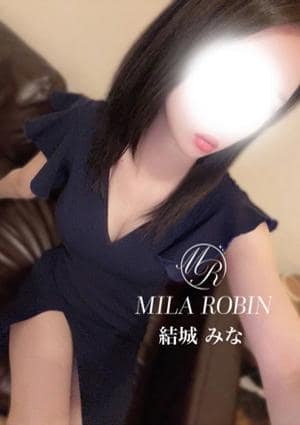 Mila Robin（ミラロビン） 結城　みな