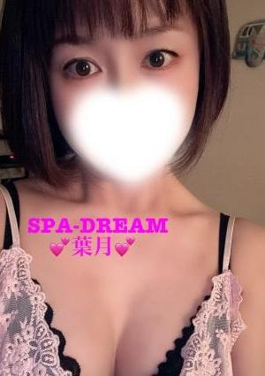 SPA•DREAM（スパドリーム） 葉月