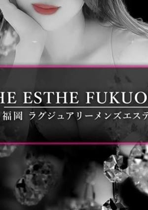 THE ESTHE FUKUOKA（ザエステ福岡） THE ESTHE FUKUOKA