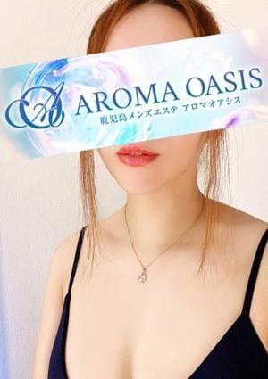 Aroma Oasis（アロマオアシス） 藤沢みやび