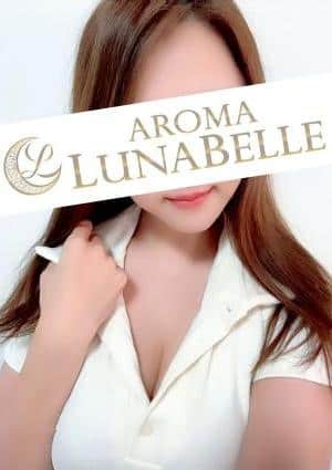 Aroma Lunabelle（アロマルナベル）麻布十番店 葵らん