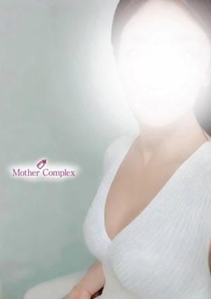 Mother Complex～マザーコンプレックス～ まりあ