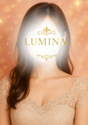 LUMINA. 体験入店