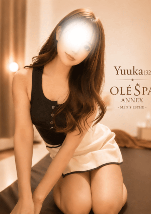 Olé Spa ANNEX（オーレスパアネックス） Yuuka