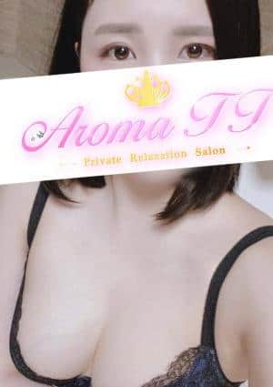 Aroma TT（アロマティーティー） 一ノ瀬ろな