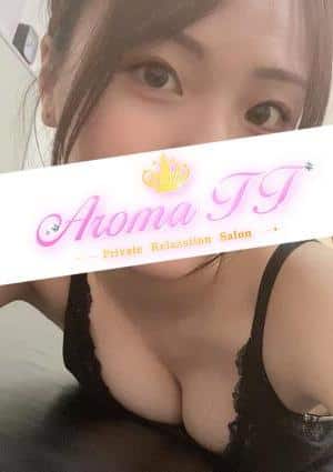 Aroma TT（アロマティーティー） 藤乃ゆい