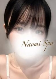 NAOMI SPA（ナオミスパ）渋谷店 風波るな