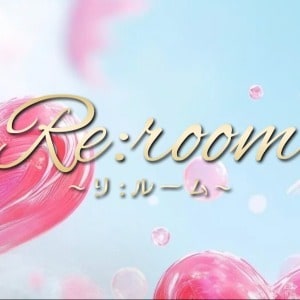 ～Re:room～ リルーム
