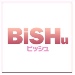 BiSHu（ビッシュ）