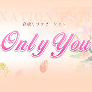 Only you