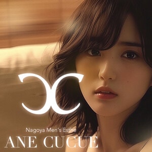 ANE CUCUE名古屋