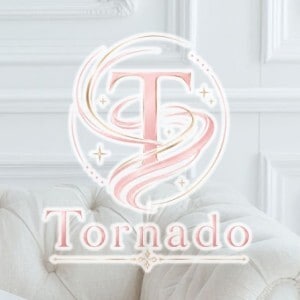 Tornado （トルネード）