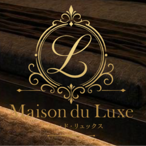 Maison du Luxe（メゾンドリュクス）