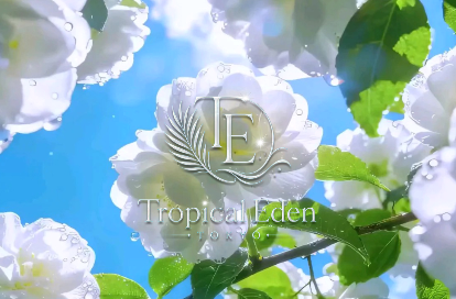 Tropical Eden TOKYO オフィシャルサイト